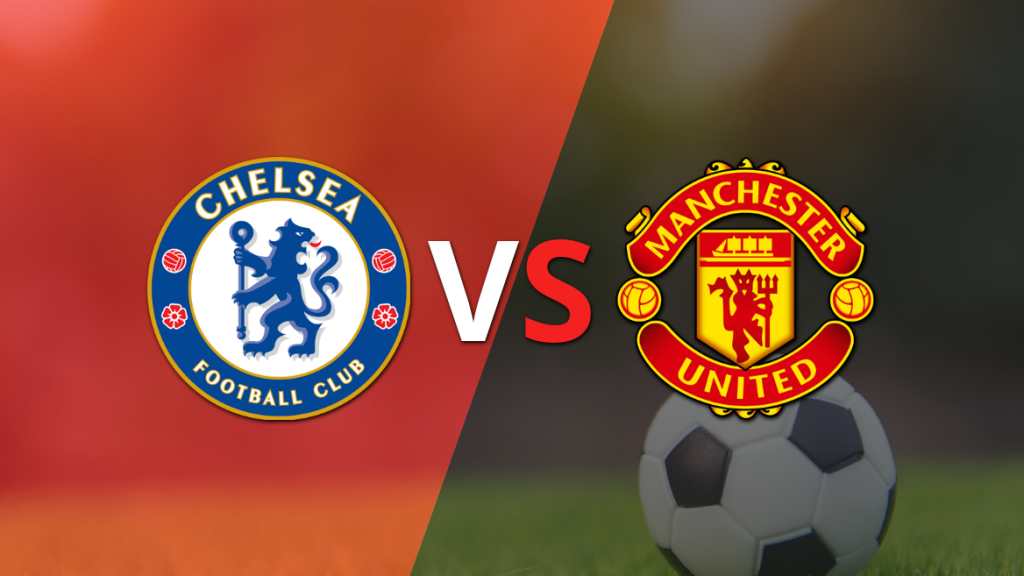 Chelsea vs Man. United con todo el Power