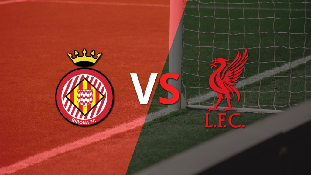 Girona vs Liverpool