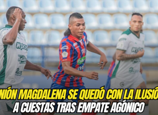 Unión Magdalena se quedó con la ilusión a cuestas tras empate agónico Unión Magdalena