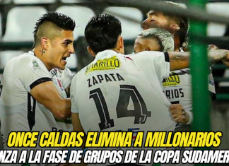 Once Caldas elimina a Millonarios y avanza a la fase de grupos de la Copa Sudamericana Once Caldas