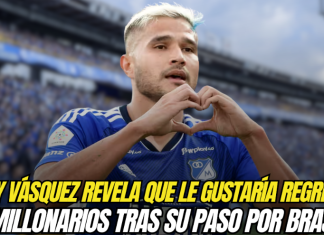 Larry Vásquez revela que le gustaría regresar a Millonarios tras su paso por Brasil Larry Vásquez, Millonarios