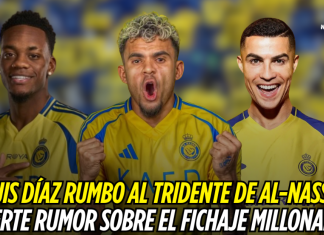 ¿Luis Díaz rumbo al tridente de Al-Nassr? Fuerte rumor sobre el fichaje millonario Luis Díaz