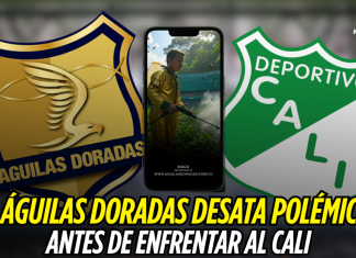 Águilas Doradas desata polémica antes de enfrentar al Cali por la fecha 13 Águilas Doradas, Deportivo Cali