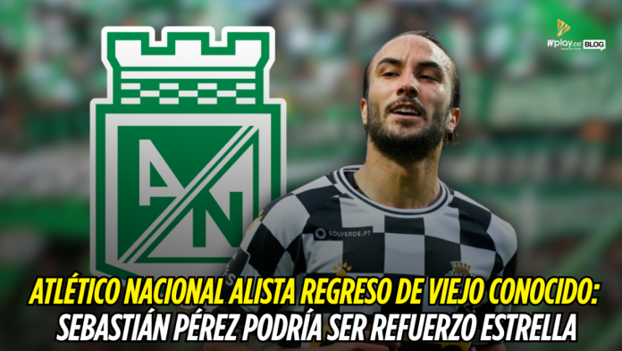 Atlético Nacional, Sebastián Peréz