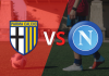 Parma vs Napoli