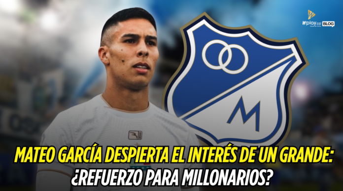 Mateo García, Millonarios