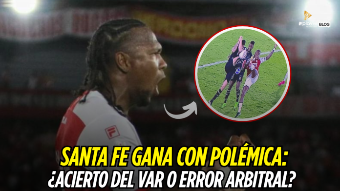 Santa Fe con polémica decisión del VAR