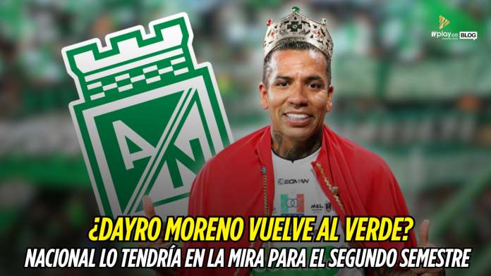 ¿Dayro Moreno volvería a Nacional?