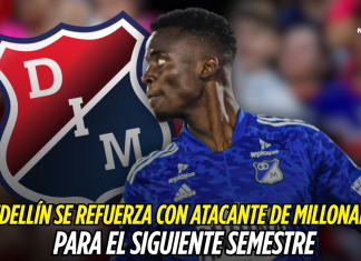 Medellín se refuerza con atacante de Millonarios para el siguiente semestre Medellín se refuerza con atacante Embajador