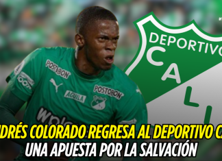 Andrés Colorado regresa al Deportivo Cali: una apuesta por la salvación Andrés Colorado, Deportivo Cali