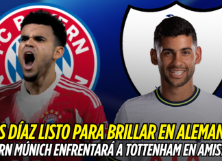 Luis Díaz listo para brillar en Alemania: Bayern Múnich enfrentará a Tottenham en amistoso Luis Díaz