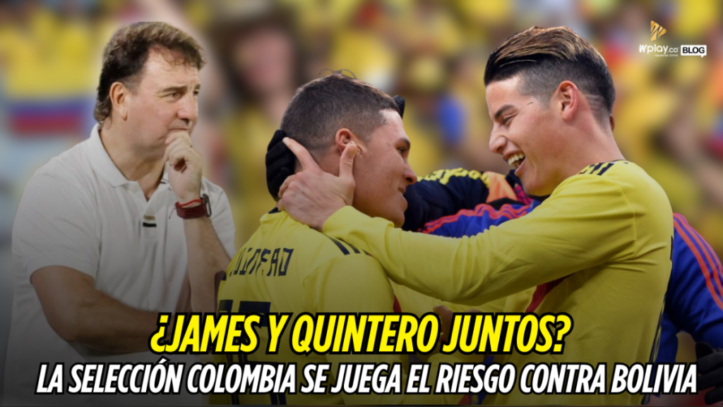 Selección Colombia, James Rodríguez, Juan Fernando Quintero