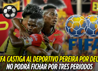 Deportivo Pereira, sancionado por FIFA sin fichajes Deportivo Pereira, FIFA