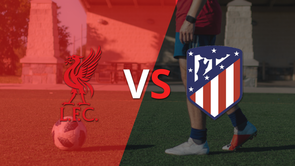 Liverpool vs Atl Madrid