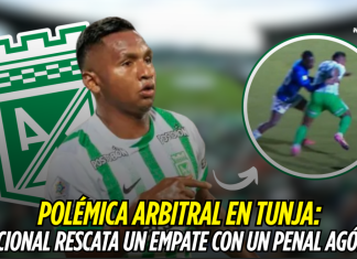 Nacional rescata empate en Tunja tras polémico penal Atlético Nacional