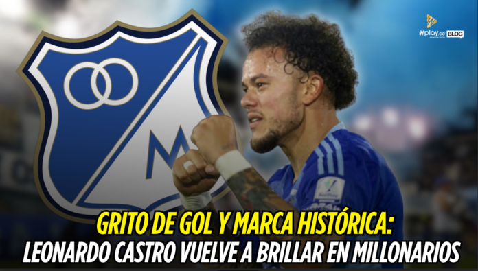 Leonardo Castro, Millonarios