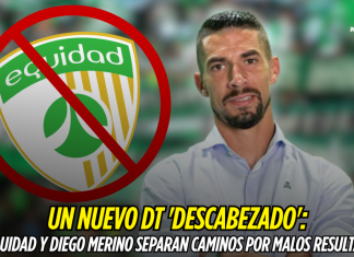 La Equidad se queda sin DT: sale Diego Merino Diego Merino, La Equidad