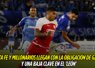 Santa Fe con baja clave y Millonarios, obligados a ganar Santa Fe, Millonarios