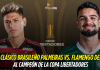 Palmeiras vs Flamengo: final de la Copa Libertadores Copa Libertadores, Palmeiras, Flamengo