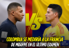 Colombia ante Francia: prueba final contra Mbappé y compañía Selección Colombia