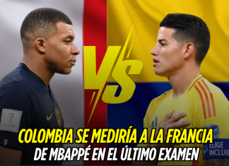 Colombia ante Francia: prueba final contra Mbappé y compañía Selección Colombia