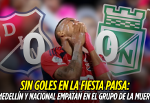Medellín y Nacional igualan 0-0 en la fiesta paisa Independiente Medellín, Atlético Nacional