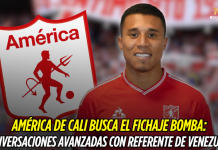 América de Cali va por fichaje bomba de Venezuela América de Cali