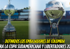 Libertadores y Sudamericana 2026: Colombia ya tiene cupos Copa Libertadores, Copa Libertadores