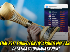 Liga Colombiana 2026: el equipo con abonos más caros Liga Colombiana
