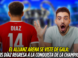 Luis Díaz regresa al Allianz Arena por la Champions Luis Díaz