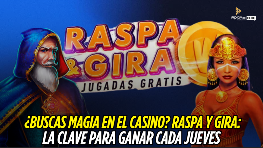 Wplay.co, Raspa & Gira