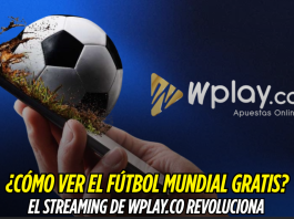Streaming de Wplay.co para ver fútbol mundial gratis Streaming, Wplay.co