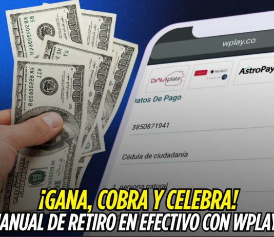 Wplay.co: Guía para ganar y retirar fácil Wplay.co, retiro, Retirar