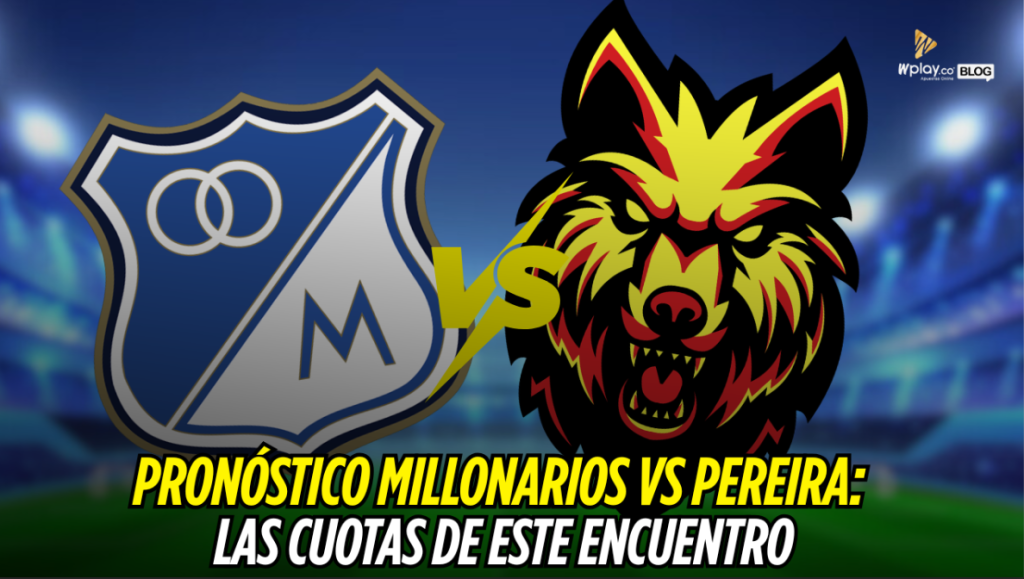 Millonarios vs Pereira