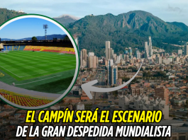 Colombia tendrá su gran despedida en El Campín Selección Colombia