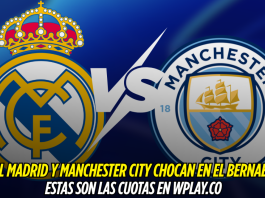 Real Madrid vs Manchester City: apuestas en Wplay Real Madrid, Manchester City, Champions League, Apuestas, Wplay.co