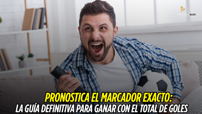 Marcador exacto, Wplay.co, Apuesta, Apuestas, Total de goles