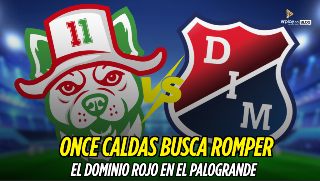 Once Caldas, Independiente Medellín