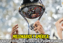 Copa Sudamericana 2026: debut de Millonarios y América Copa Sudamericana, América de Cali, Millonarios