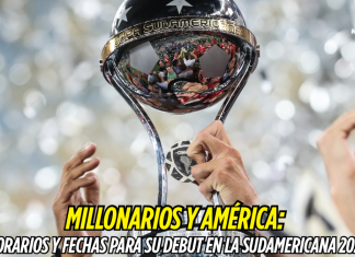Copa Sudamericana 2026: debut de Millonarios y América Copa Sudamericana, América de Cali, Millonarios