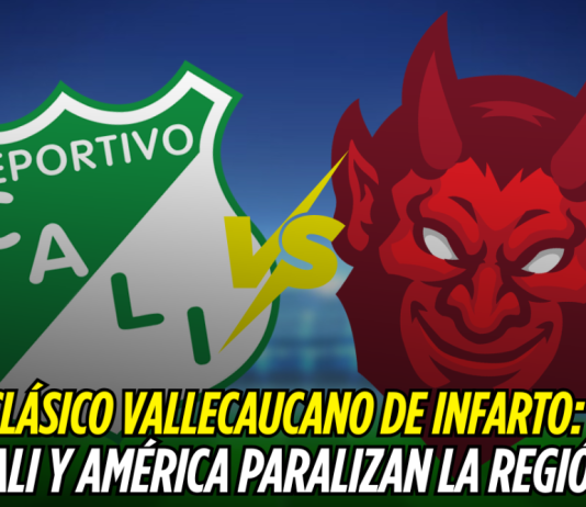 Cali vs América: clásico vibrante en el Valle Deportivo Cali, América de Cali, Liga Colombiana, Primera A Colombia
