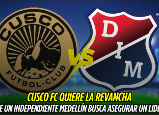 Independiente Medellín quiere afianzarse en la cima Cusco, Medellín