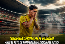 Mundial 2026: Colombia desafía la maldición del Azteca Selección Colombia, Mundial 2026