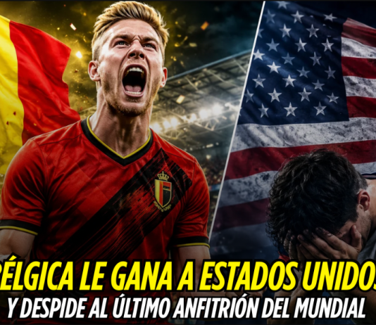 Bélgica elimina al último anfitrión del Mundial Selección de Bélgica, Selección de Estados Unidos, Mundial 2026